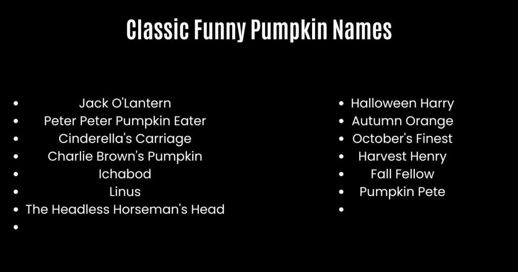 Classic Funny Pumpkin Names