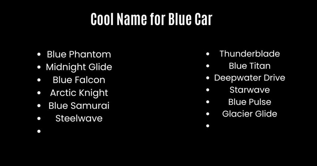 Cool Name for Blue Car