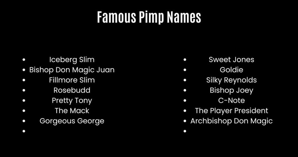 Famous Pimp Names