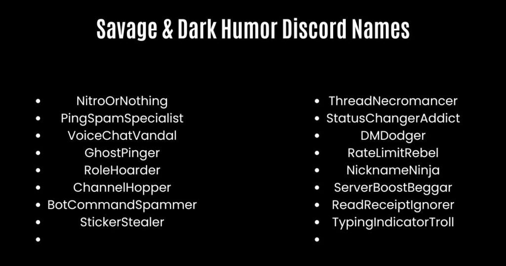 Savage & Dark Humor Discord Names