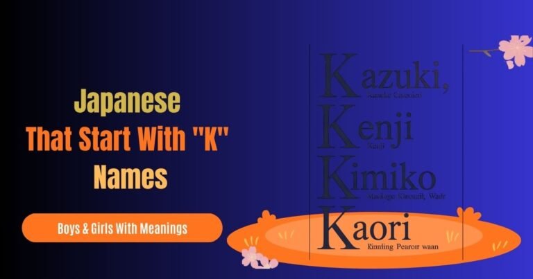 350 Japanese Names That Start With "K" For Boys & Girls With Meanings