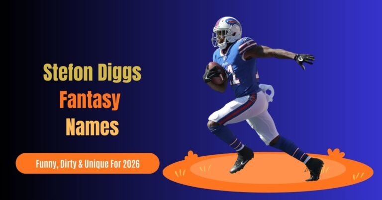 550 Stefon Diggs Fantasy Names: Funny, Dirty & Unique For 2026