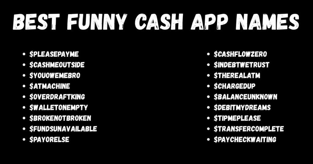 Best Funny Cash App Names