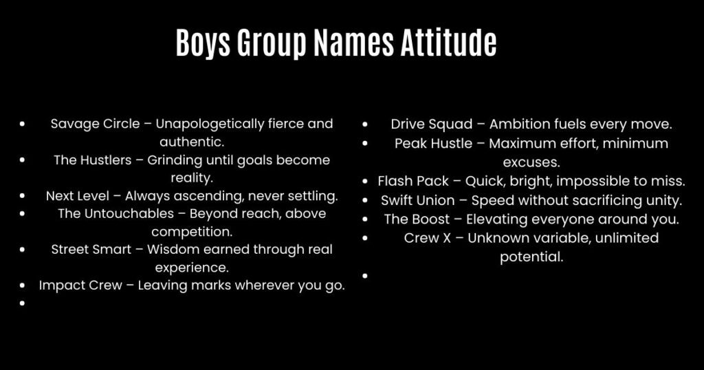 Boys Group Names Attitude