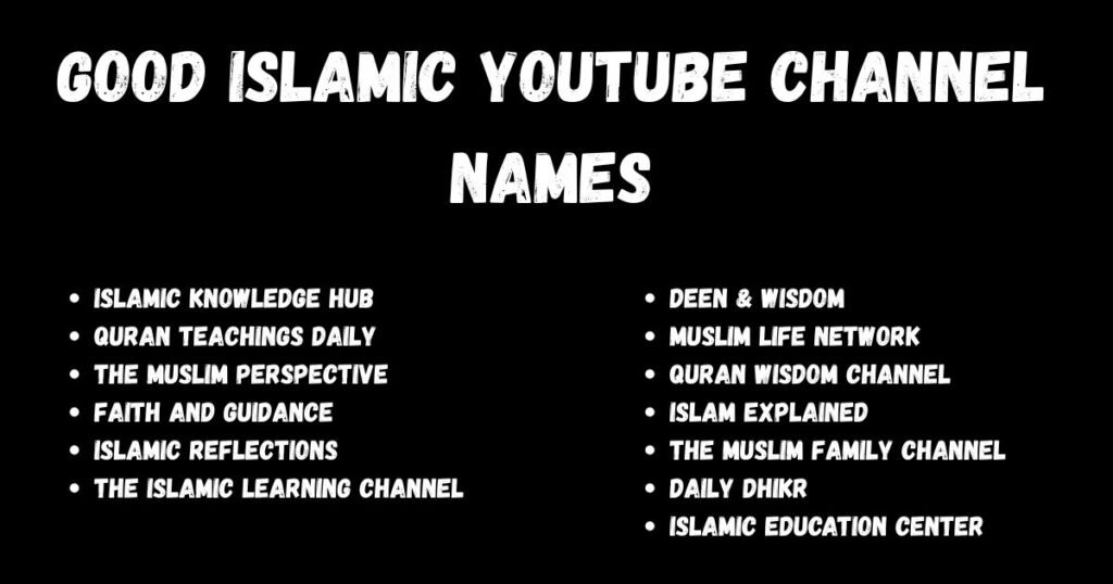 Good Islamic YouTube Channel Names