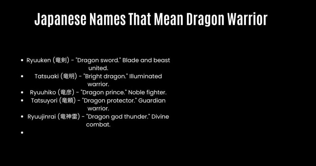 Japanese Names That Mean Dragon Warrior