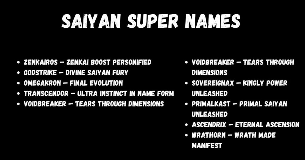 Saiyan Super Names