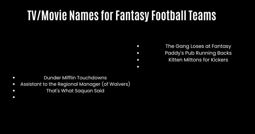 TV/Movie Names for Fantasy Football Teams