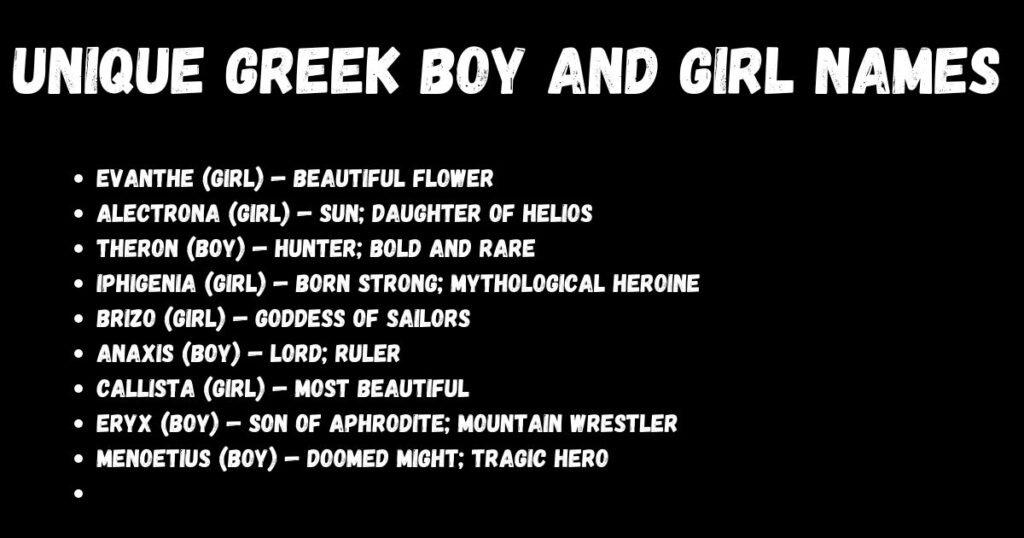 Unique Greek Boy and Girl Names