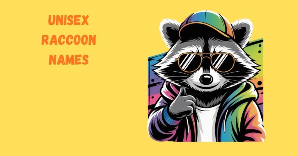 Unisex Raccoon Names