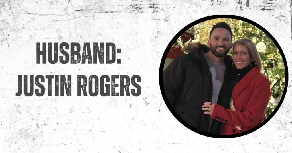 Kalee Rogers Husband: Justin Rogers