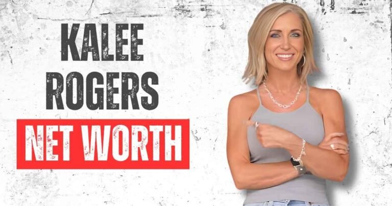 Kalee Rogers Net Worth