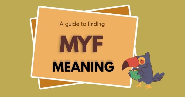 MYF Meaning in Text