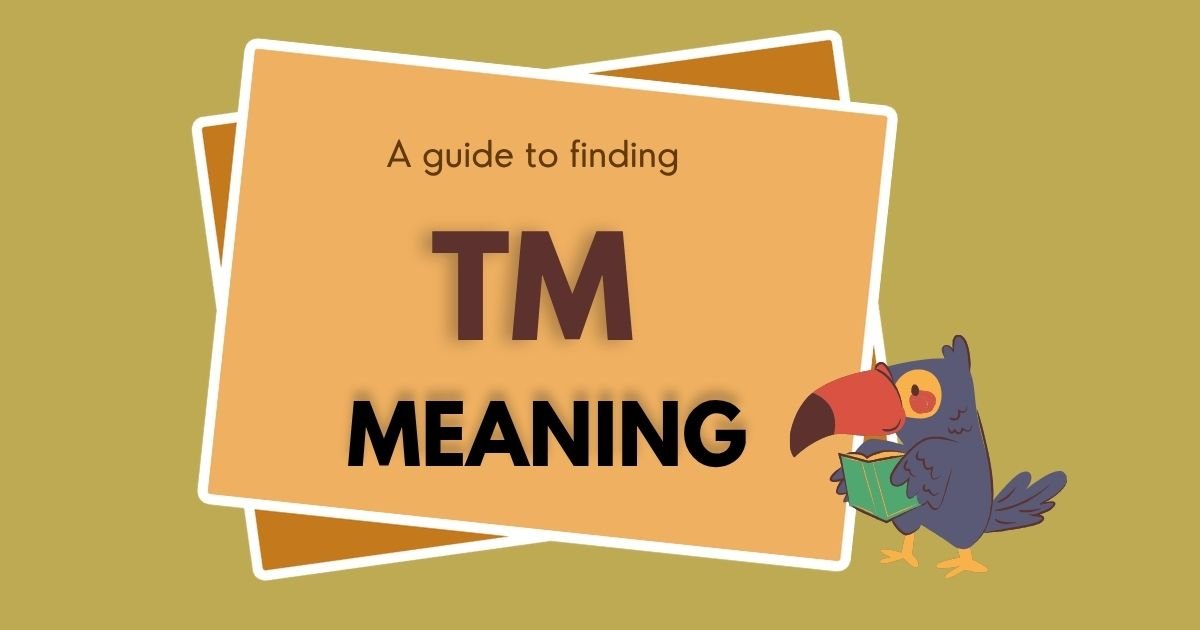 TM Meaning in Text