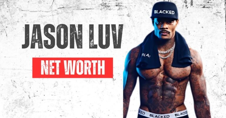 Jason Luv Net Worth