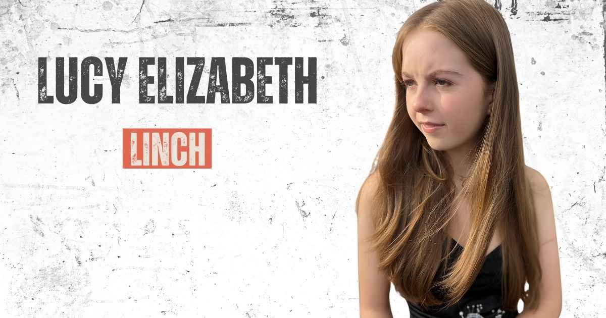 Lucy Elizabeth Linch
