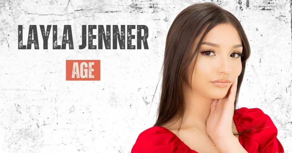 Layla Jenner Age